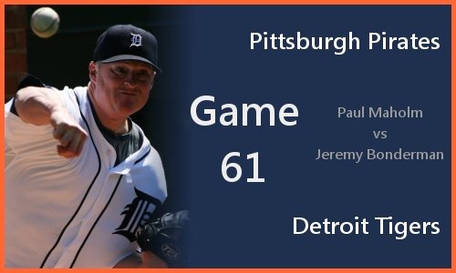 Post image for Game 2010.061: Pirates at Tigers